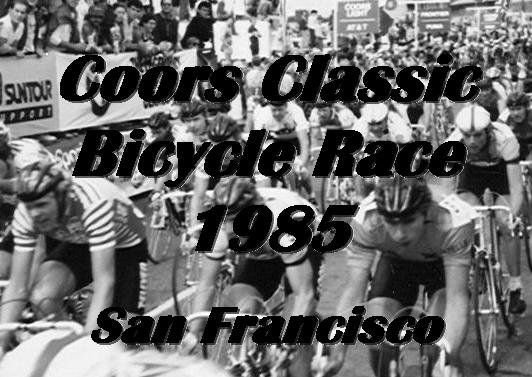 COORS BICYCLE CLASSIC, San Francisco in 1985